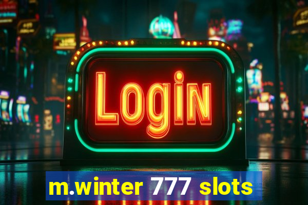 m.winter 777 slots